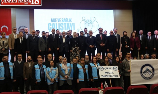 ÇAKÜ Aile ve Sağlık Çalıştayında Yer Aldı
