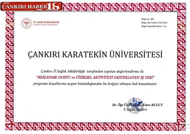 ÇAKÜ Beslenme Dostu Sertifikası Aldı