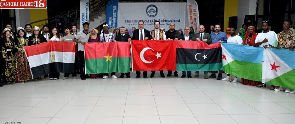 ÇAKÜ’de Uluslararası Kültür Gecesi Düzenlendi Çankırı haber
