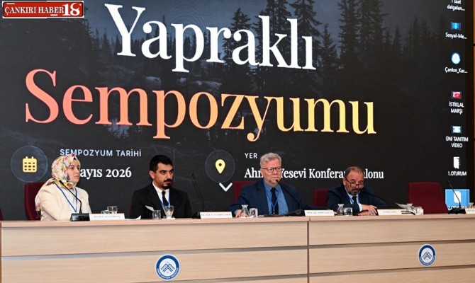 ÇAKÜ’de Yapraklı’nın Tarihi ve Kültürel Mirası Ele Alındı Çankırı haber