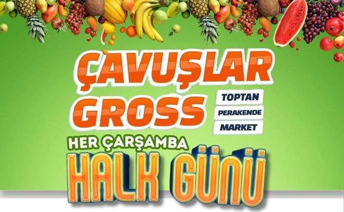 Çankırı Çavuşlar Gross Her Çarşamba HALK GÜNÜ