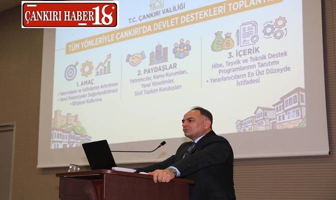Çankırı’da Devlet Destekleri Bilgilendirme Toplantısı Yapıldı - Çankırı haber