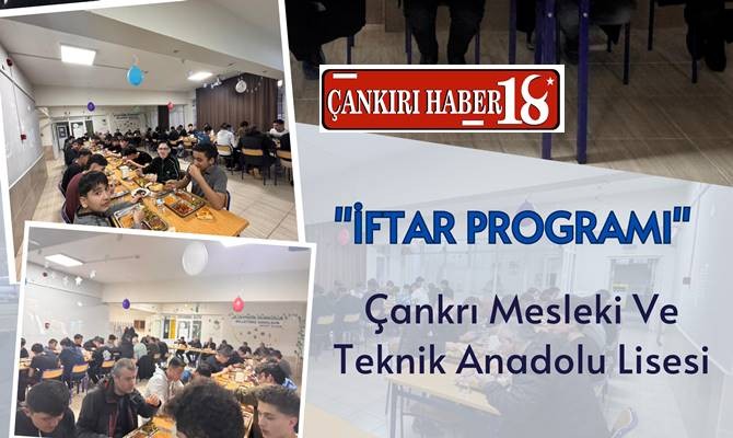Çankırı Erkek Öğrenci Pansiyonu’nda İftar Programı Düzenlendi