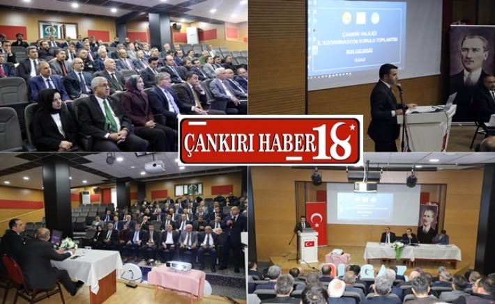 Çankırı İl Koordinasyon Toplantısı Ilgaz'da Yapıldı