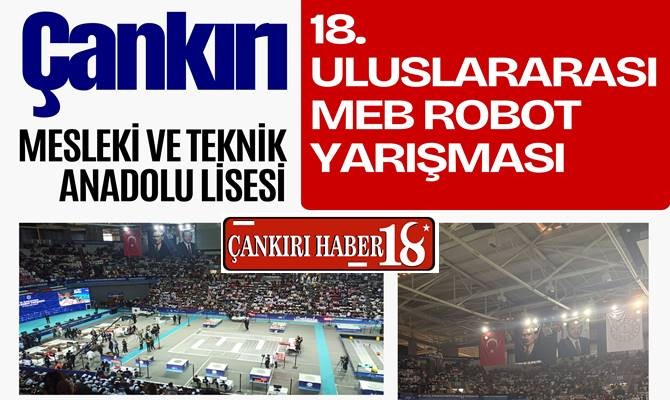Çankırı MTAL Öğrencileri Antalya’daki Robot Yarışması’nda - Çankırı haber