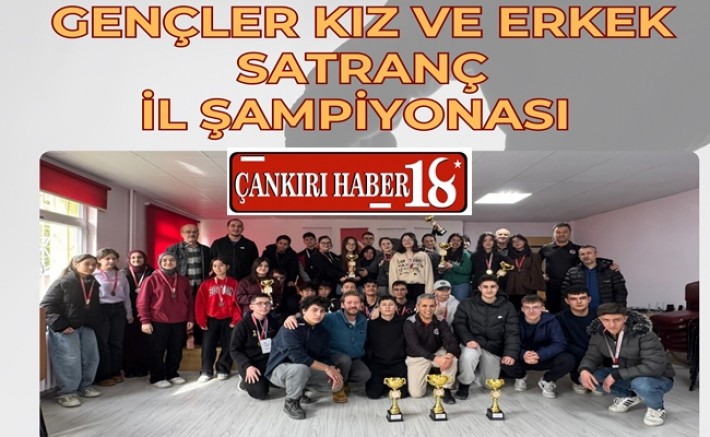 Çankırı haber, Çankırı Satranç Gençler Kız ve Erkek İl Şampiyonası