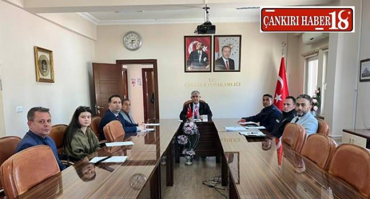 Çerkeş’te Okul ve Çevresi Güvenlik Tedbirleri Toplantısı Yapıldı Çankırı haber
