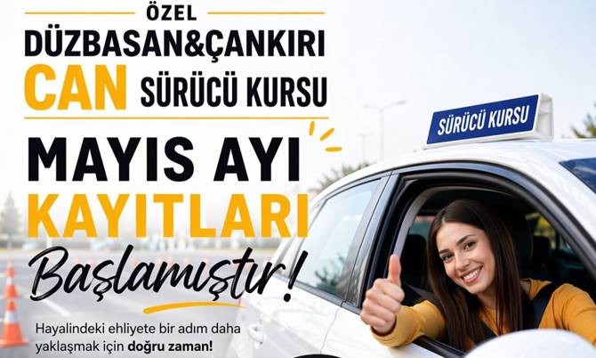Düzbasan & Can Sürücü Kursu Kayıtları Başladı - Çankırı haber