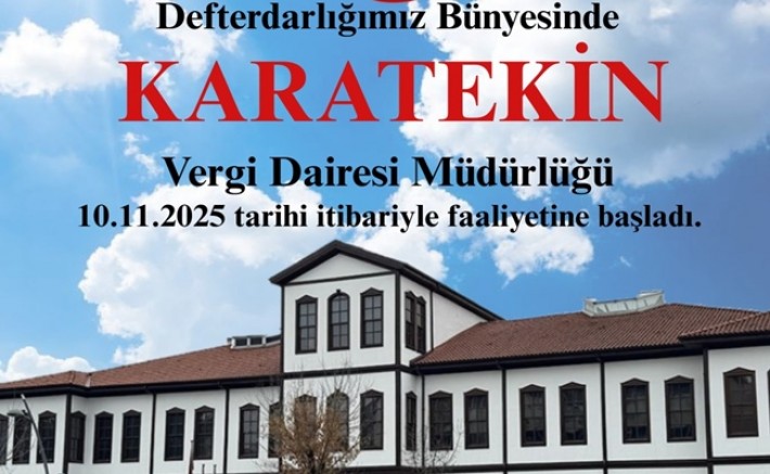 Karatekin Vergi Dairesi Müdürlüğü Faaliyetine Başladı. - Çankırı haber