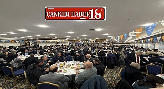 AK Parti Çankırı Teşkilatı Geleneksel İftar Programı Düzenledi
