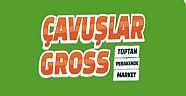Çankırı Çavuşlar Gross 2-3 Mayıs Hafta Sonu Fırsatlar