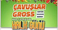 Çankırı Çavuşlar Gross Her Çarşamba HALK GÜNÜ