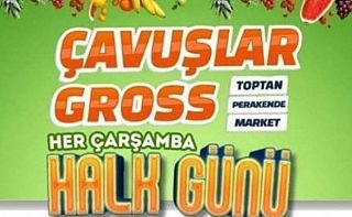 Çankırı Çavuşlar Gross Her Çarşamba HALK GÜNÜ