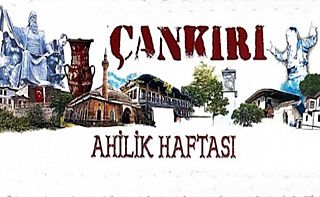 Çankırı’da Ahilik Haftası Programı Belli Oldu Çankırı haber