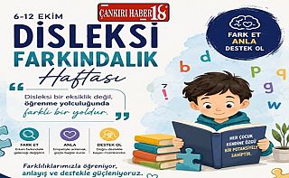 ÇankırıÇankırı’da Disleksi Farkındalığına Dikkat Çekildi, Çankırı