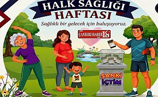 Çankırı’da Halk Sağlığı Haftası Başlıyor Çankırı haber