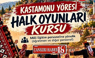 Çankırı’da Kastamonu Yöresi Halk Oyunları Kursu Açılacak Çankırı haber