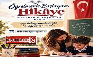 Çankırı’da öğretmenler uzmanlarla buluşacak Çankırı haber