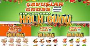 Çavuşlar Gross Her Çarşamba 19 Kasım HALK GÜNÜ