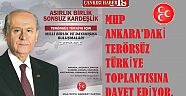 MHP “Asırlık Birlik, Sonsuz Kardeşlik” Toplantısına Davet Ediyor