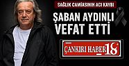  Şaban Aydınlı Vefat Etti