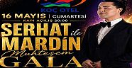 Serhat Mardin ile Çankırı'da Muhteşem Gala  Gecesi