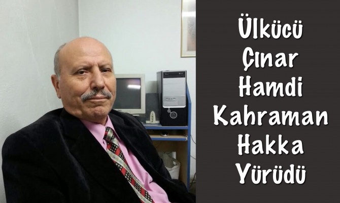 Ülkücü Çınar Hamdi Kahraman Hakka Yürüdü - Çankırı haber